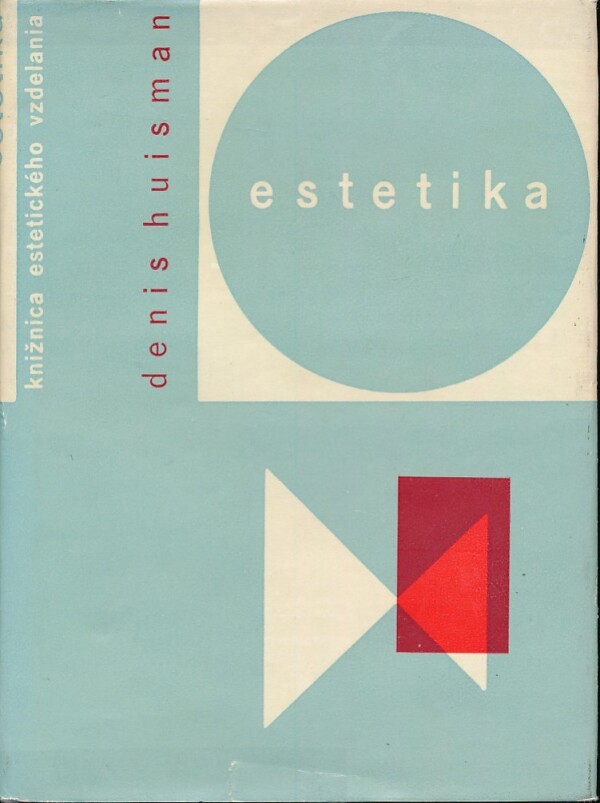 Denis Huisman: ESTETIKA