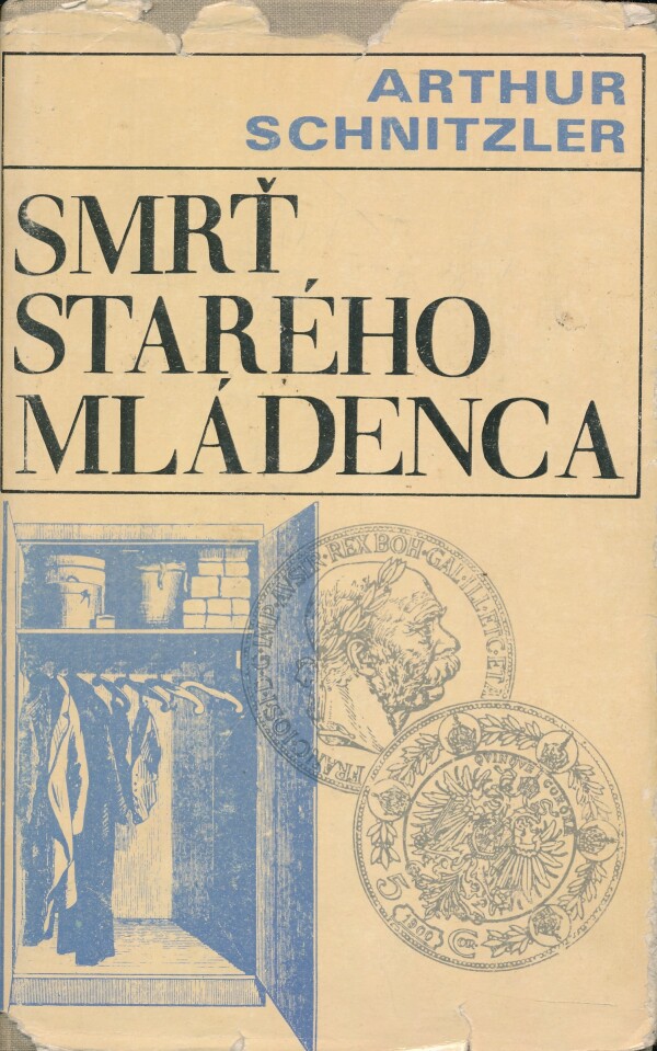 Arthur Schnitzler: SMRŤ STARÉHO MLÁDENCA