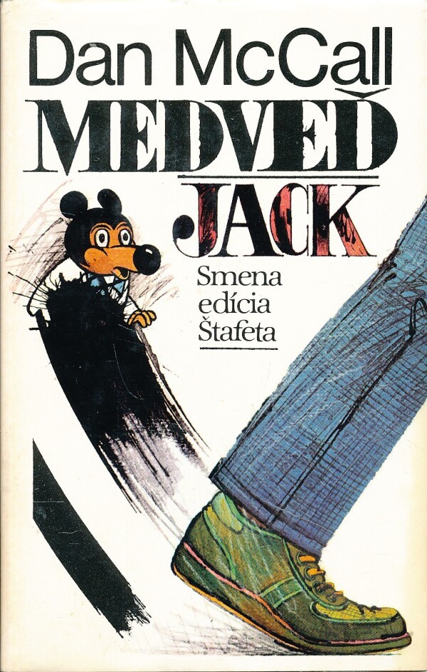 Dan McCall: MEDVEĎ JACK