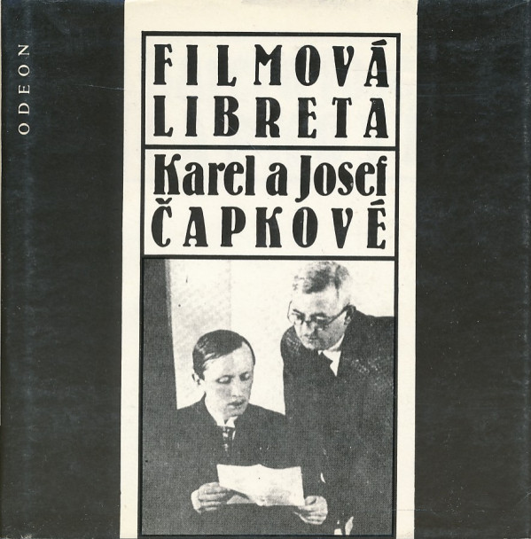 Karel Čapek, Josef Čapek: FILMOVÁ LIBRETA