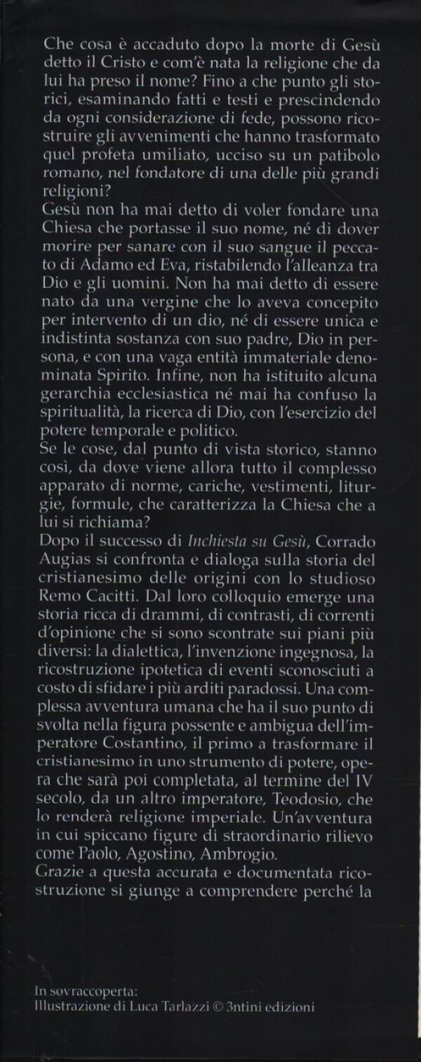 Corrado Augias, Remo Cacitti: INCHIESTA SUL CRISTIANESIMO