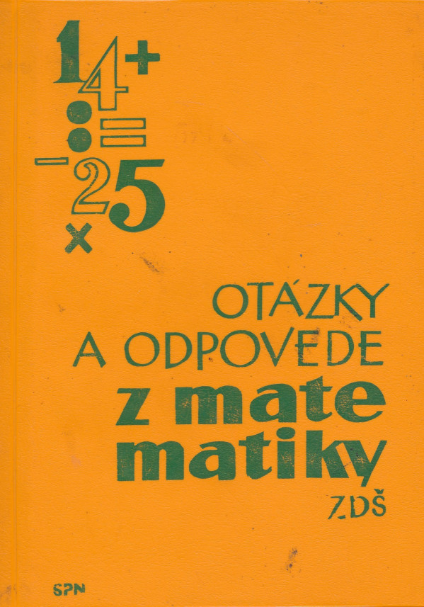 OTÁZKY A ODPOVEDE Z MATEMATIKY