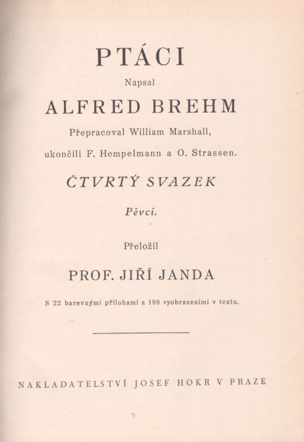 Alfred Brehm: ŽIVOT ZVÍŘAT III. - PTÁCI 1-4