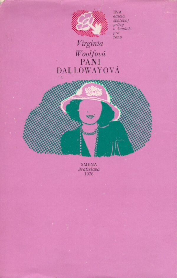 Virginia Woolfová: PANI DALLOWAYOVÁ