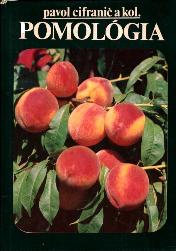 Pavol Cifranič: POMOLÓGIA