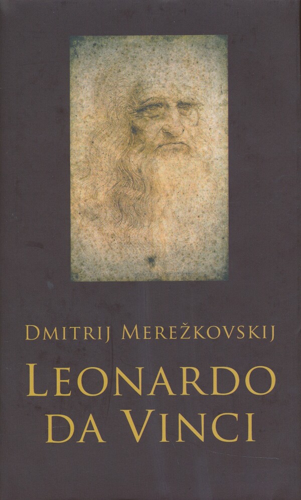 Dmitrij Merežkovskij: LEONARDO DA VINCI