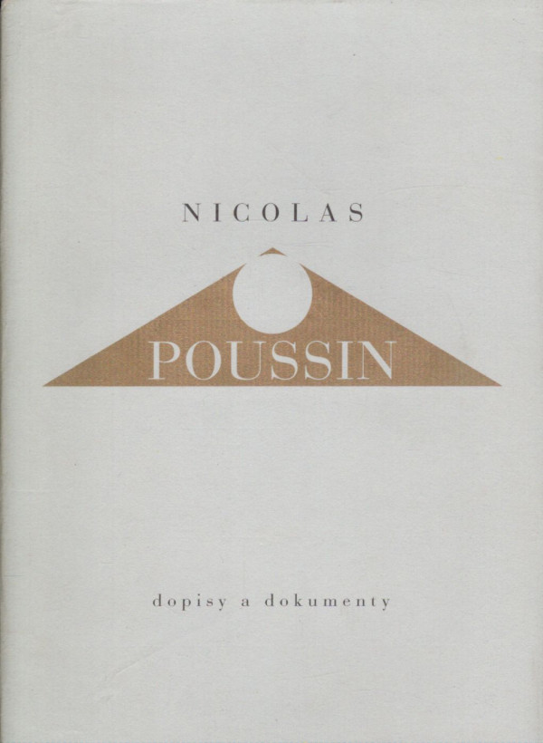 Nicolas Poussin: DOPISY A DOKUMENTY