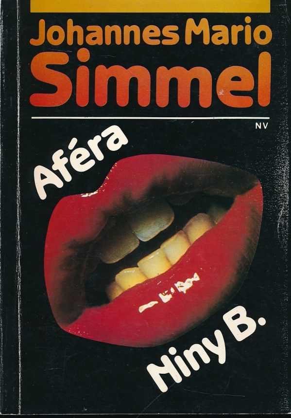 Johannes Mario Simmel: AFÉRA NINY B.