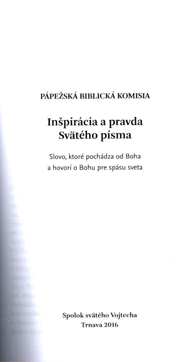 INŠPIRÁCIA A PRAVDA SVÄTÉHO PÍSMA