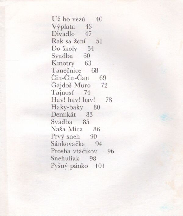 Ľudmila Pojavorinská: UŽ HO VEZÚ!