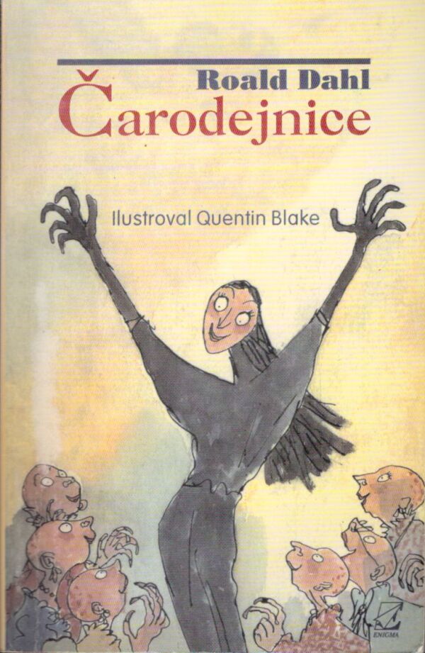 Roald Dahl: ČARODEJNICE