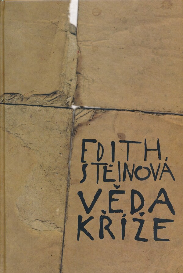 Edith Steinová: VĚDA KRIŽE