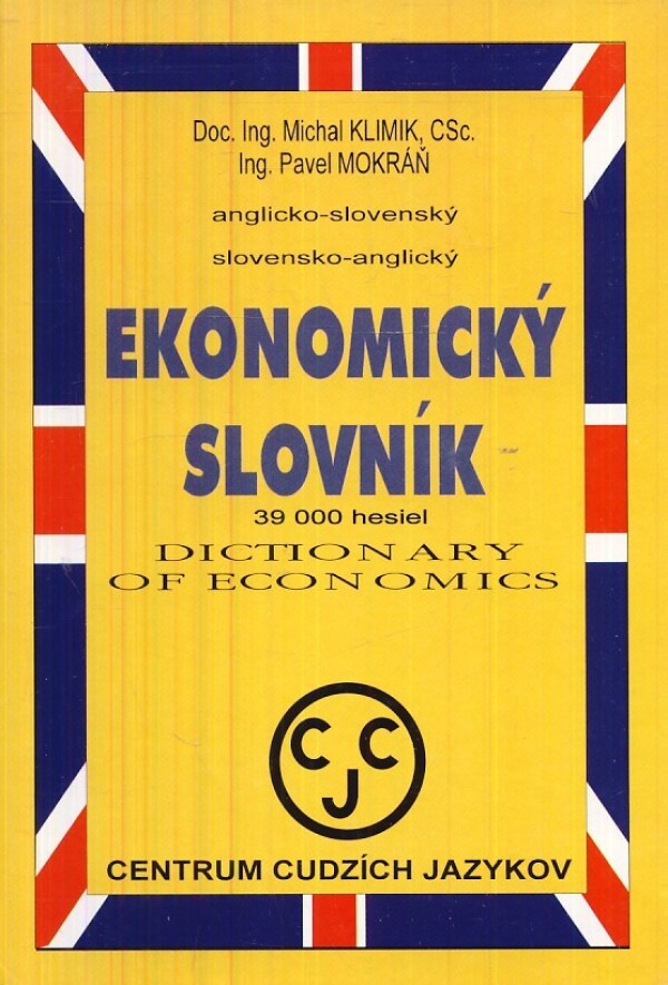 Michal Klimik, Pavel Mokráň: EKONOMICKÝ SLOVNÍK ANGLICKO-SLOVENSKÝ SLOVENSKO-ANGLICKÝ