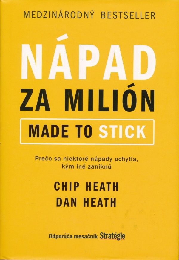 Chip Heath, Dan Heath: NÁPAD ZA MILIÓN