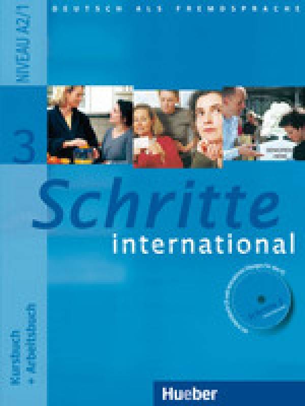 Silke Hilpert, Daniela Niebisch, S. Penning-Hiemstra, Fr. Specht, Monika Reimann, A. Tomaszewski: SCHRITTE INTERNATIONAL 3 - KURSBUCH + ARBEITSBUCH + CD