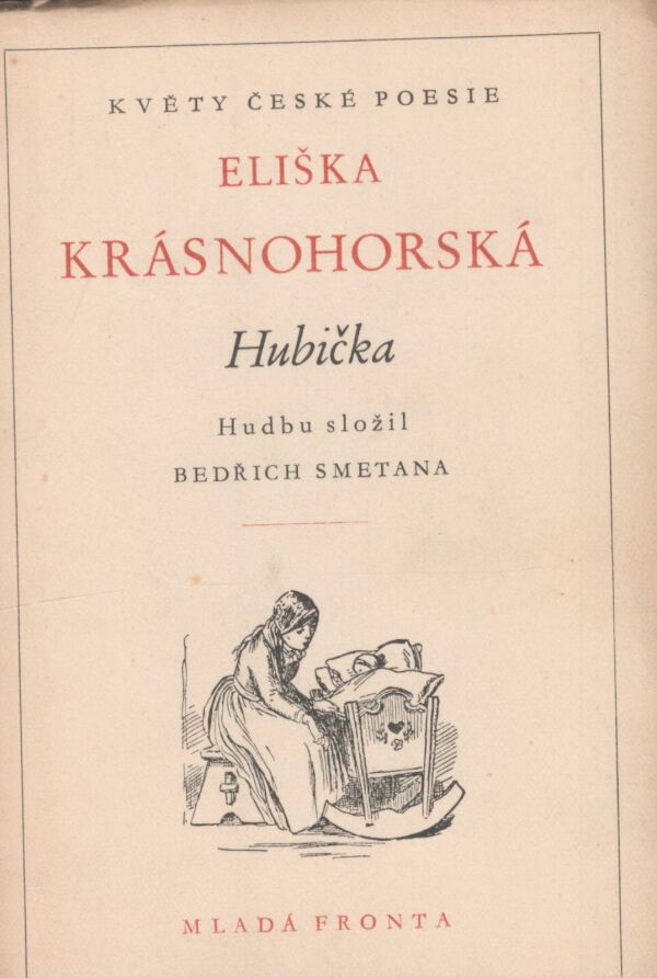 Eliška Krásnohorská: HUBIČKA