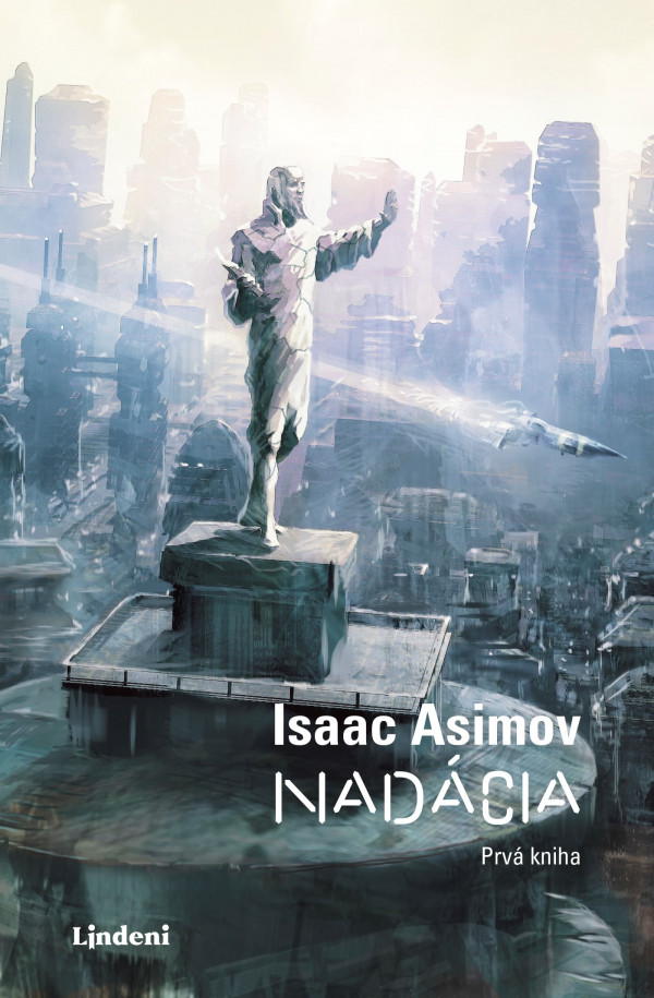 Isaac Asimov: NADÁCIA