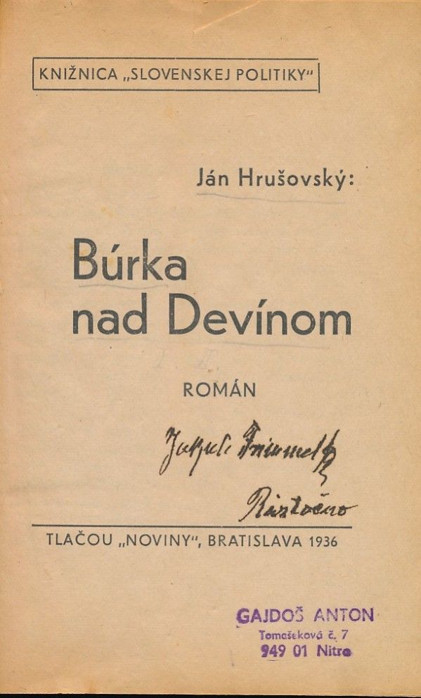 Ján Hrušovský: BÚRKA NAD DEVÍNOM I.-III.