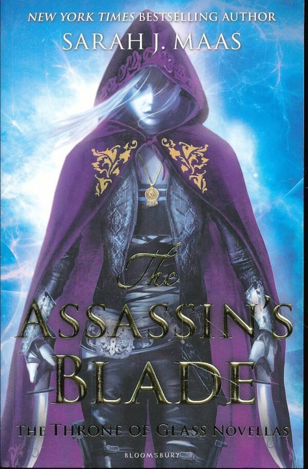 Sarah J. Maas: THE ASSASSINS BLADE