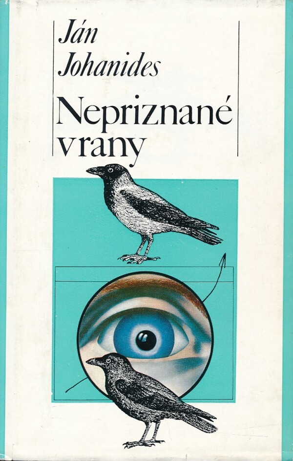 Ján Johanides: NEPRIZNANÉ VRANY