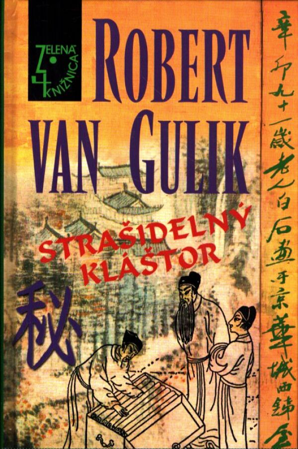 Robert Van Gulik: STRAŠIDELNÝ KLÁŠTOR