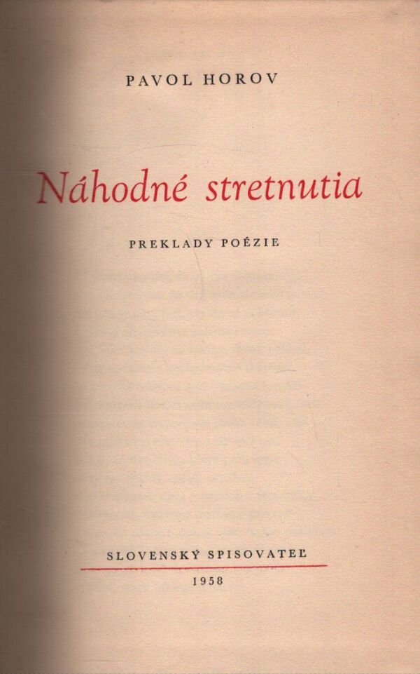 Pavol Horov: NÁHODNÉ STRETNUTIA