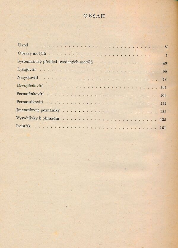 Rudolf Schwarz: MOTÝLI 3