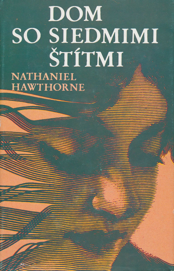 Nathaniel Hawthorne: Dom so siedmimi štítmi