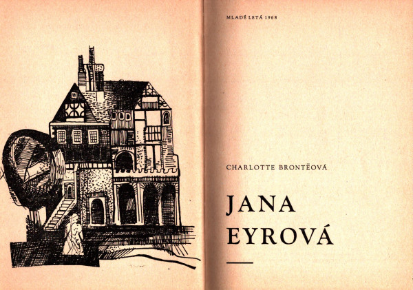 Charlotte Bronteová: JANA EYROVÁ