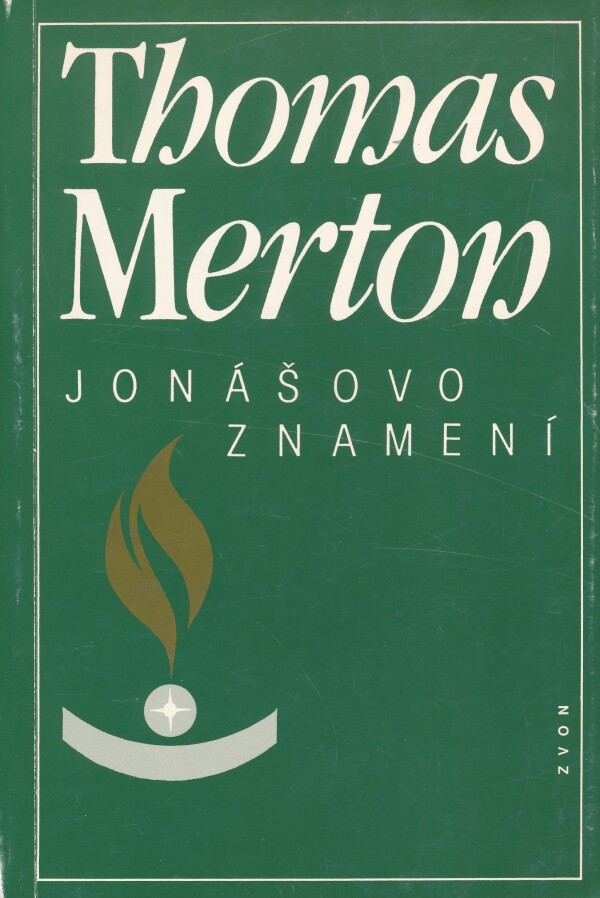 Thomas Merton: JONÁŠOVO ZNAMENÍ