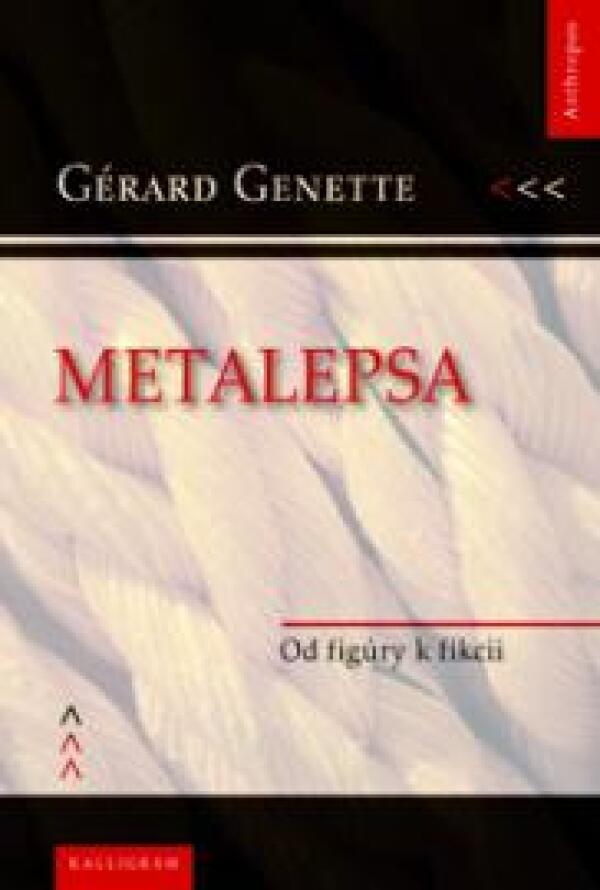 Gérard Genette: METALEPSA