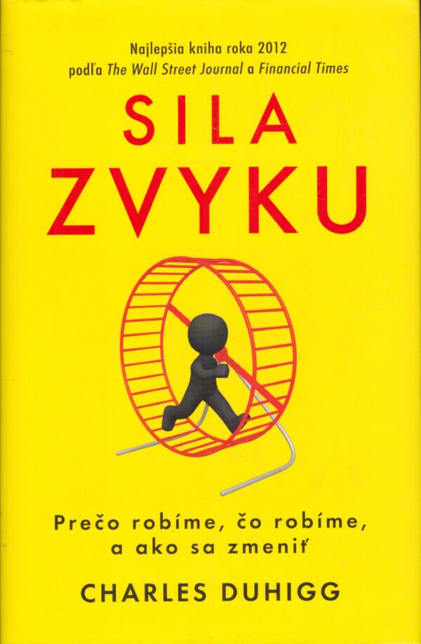 Charles Duhigg: SILA ZVYKU