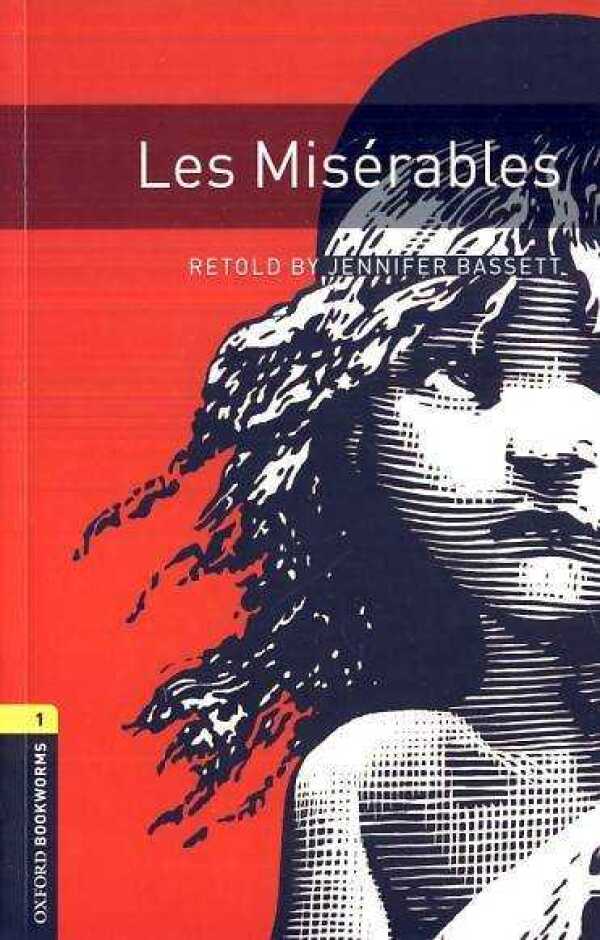 by Jennifer Bassett Retold: LES MISÉRABLES