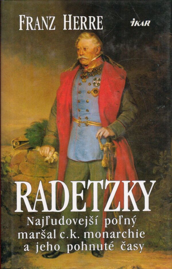 Franz Herre: RADETZKY