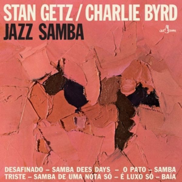 Stan Getz, Charlie Byrd: JAZZ SAMBA - LP