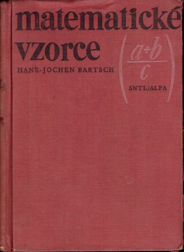 Hans-Jochen Bartsch: MATEMATICKÉ VZORCE