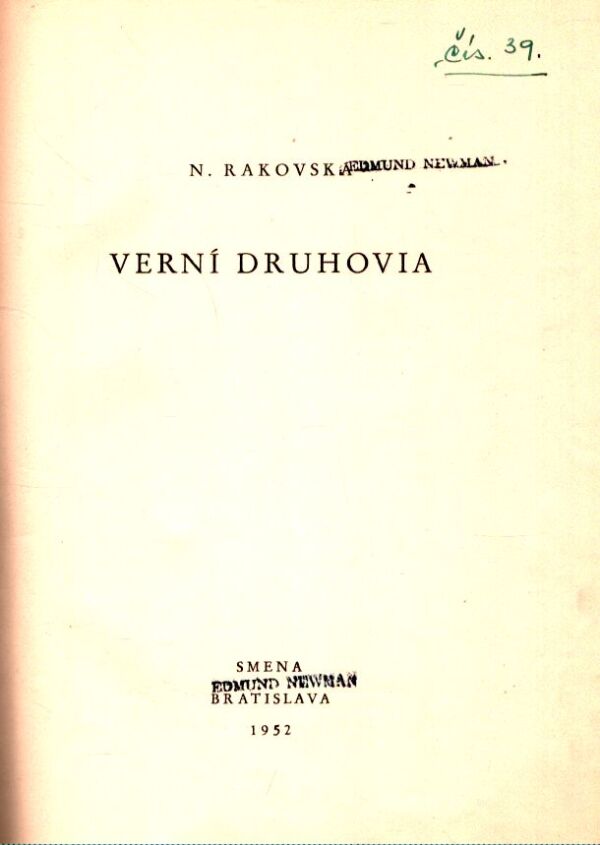 N. Rakovská: VERNÍ DRUHOVIA