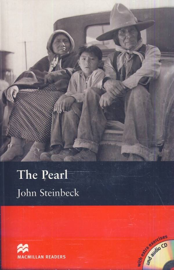 John Steinbeck: THE PEARL + AUDIO CD