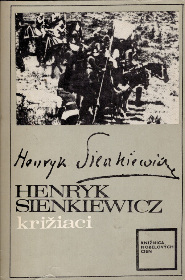 Henryk Sienkiewicz: KRIŽIACI