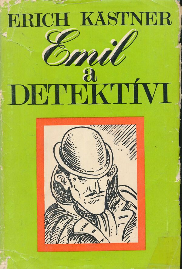 Erich Kästner: Emil a detektívi