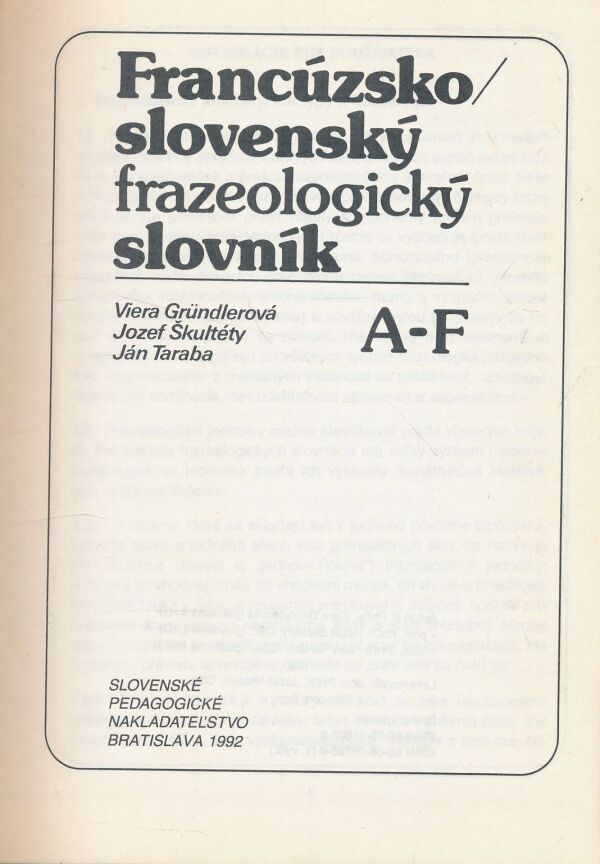 Viera Gründlerová, Jozef Škultéty, Ján Taraba: Francúzsko/slovenský frazeologický slovník 1+2