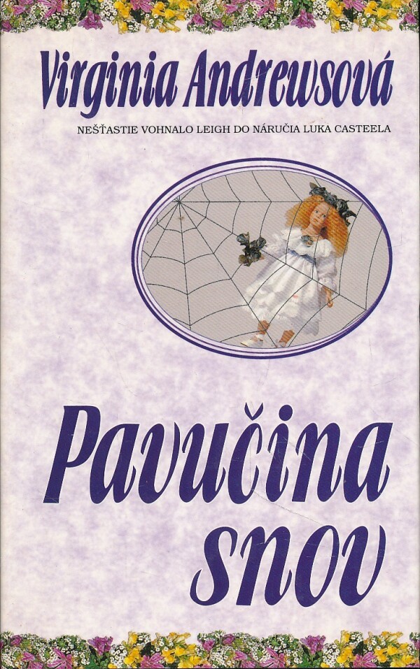 Virginia Andrewsová: PAVUČINA SNOV