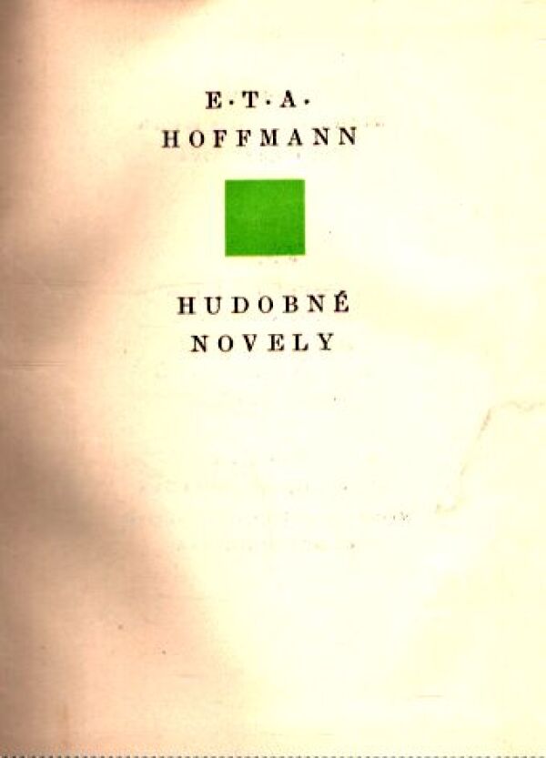 L. Apuleius, E. T. A. Hoffmann, Stendhal: AMOR A PSYCHA. HUDOBNÉ NOVELY. O LÁSKE. VÍNO MILENCOV