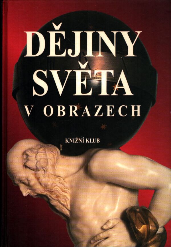 DĚJINY SVĚTA V OBRAZECH