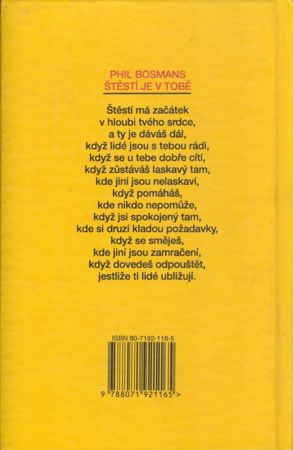Phil Bosmans: ŠTĚSTÍ JE V TOBĚ