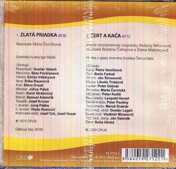 ZLATÁ PRIADKA / ČERT A KAČA - CD