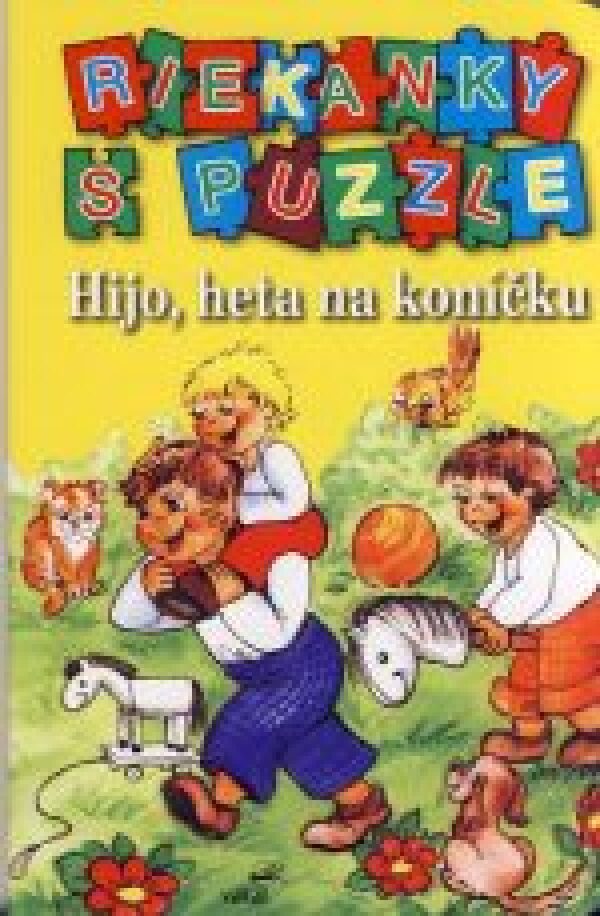 HIJO, HETA NA KONÍČKU - RIEKANKY S PUZZLE