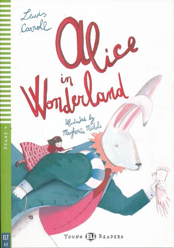 Lewis Carroll: ALICE IN WONDERLAND + CD