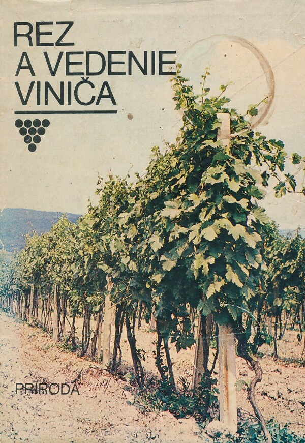 A. Vereš a kol.: REZ A VEDENIE VINIČA