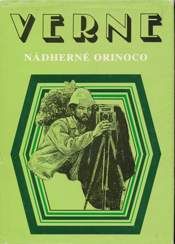 Jules Verne: NÁDHERNÉ ORINOCO